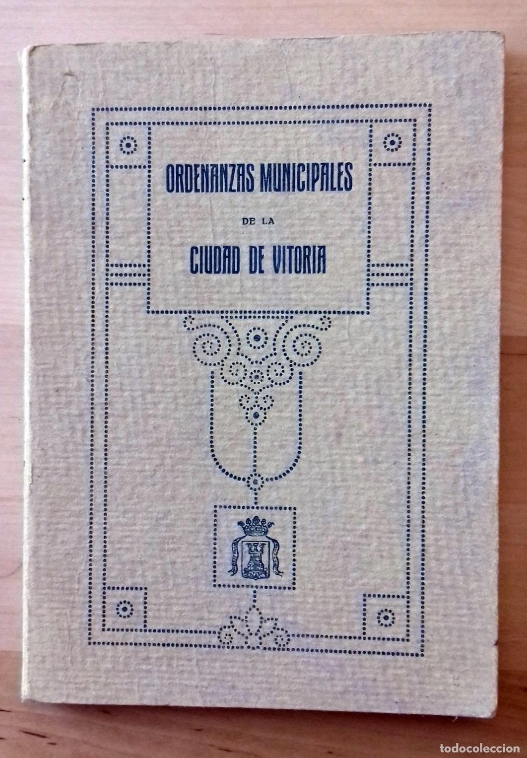 Livres: ORDENANZAS MUNICIPALES DE LA CIUDAD DE VITORIA