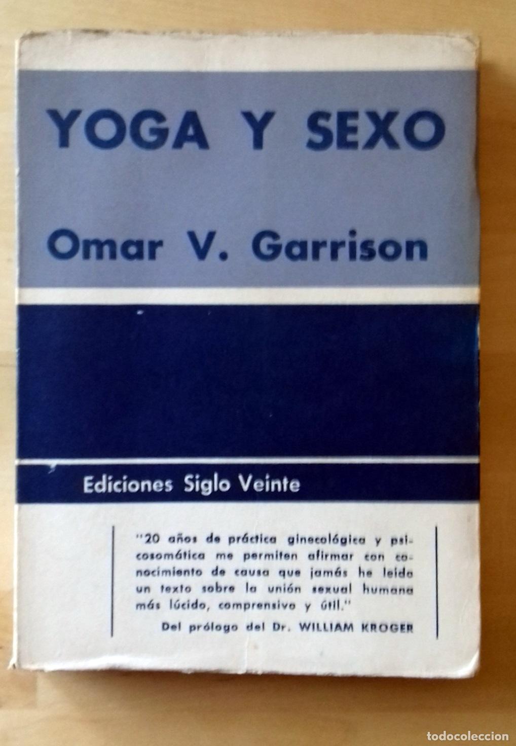 Libros: Omar V. Garrison - YOGA Y SEXO - Foto 1