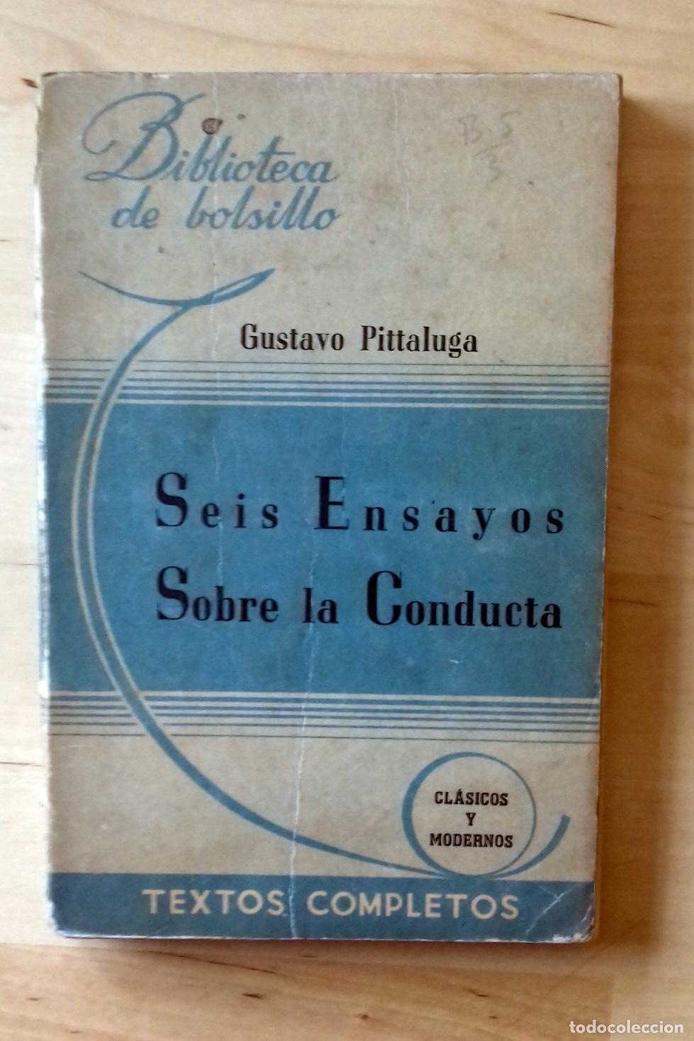 Libros: Gustavo Pittaluga - SEIS ENSAYOS SOBRE LA CONDUCTA - Foto 1