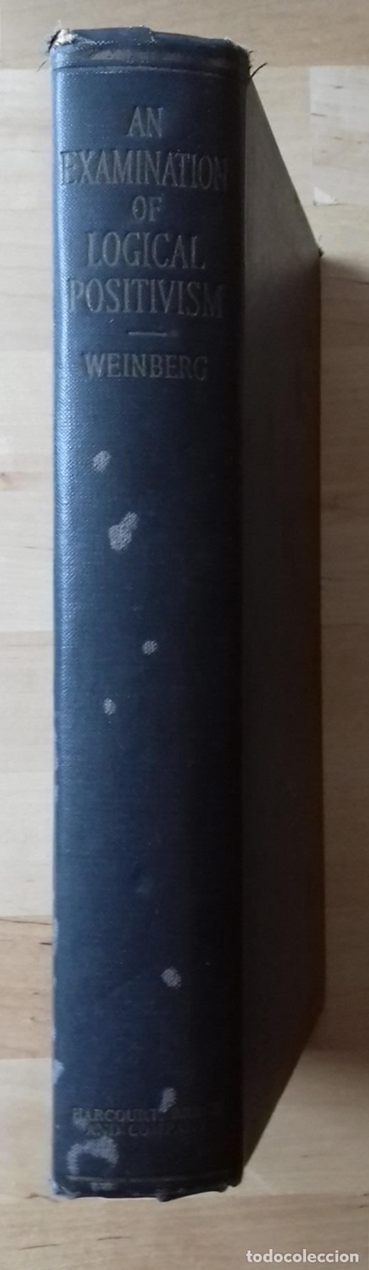 B&uuml;cher: Julius Rudolph Weinberg - AN EXAMINATION OF LOGICAL POSITIVISM