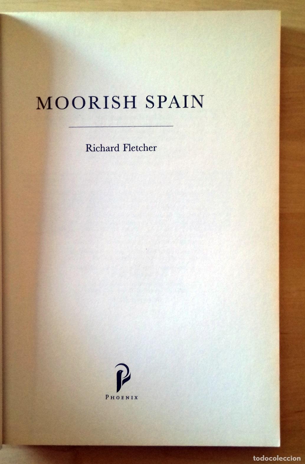 Libros: Richard Fletcher - MOORISH SPAIN - Foto 2