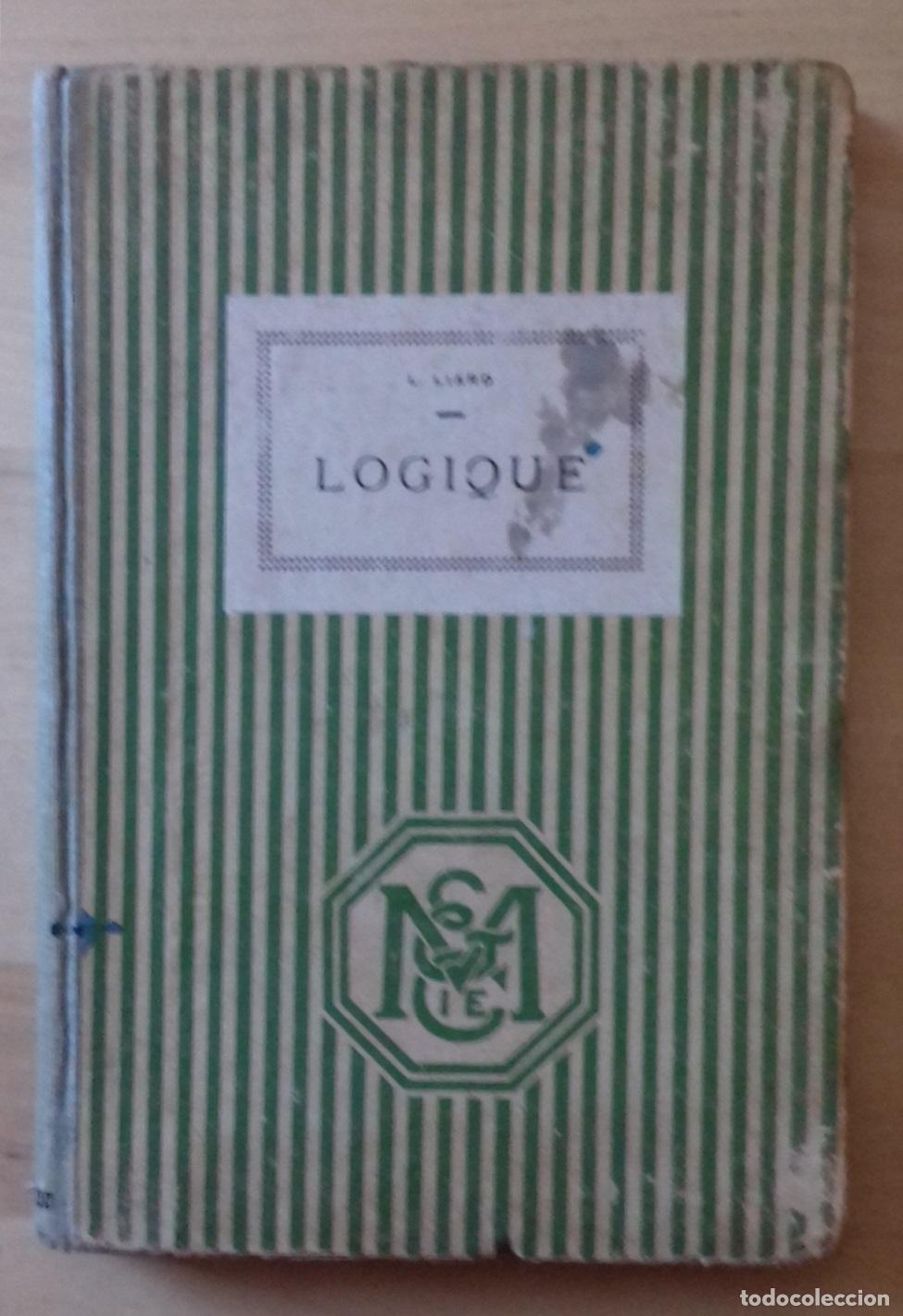 Libri di seconda mano: Louis Liard - LOGIQUE