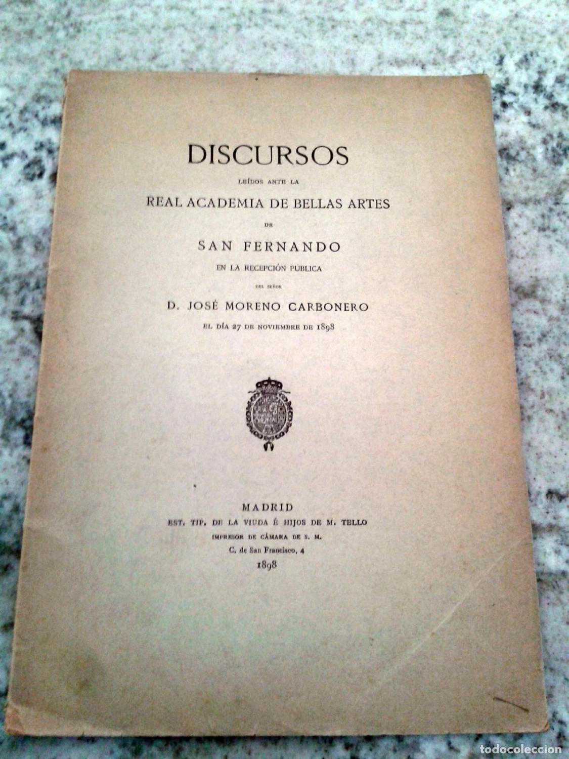 Libros: Jos&eacute; Moreno Carbonero (Contestaci&oacute;n de D. Am&oacute;s Salvador y Rodrig&aacute;&ntilde;ez - DISCURSOS LE&Iacute;DOS ANTE LA REAL