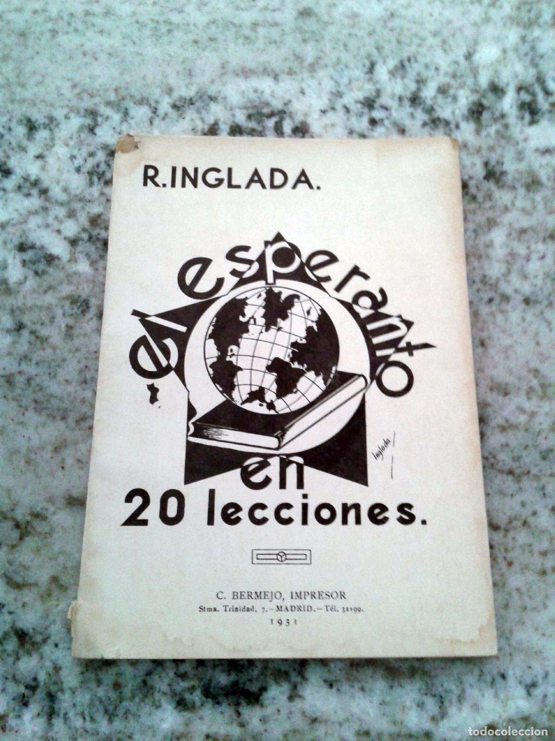 Libros: Rafael Inglada - EL ESPERANTO EN 20 LECCIONES - Foto 1