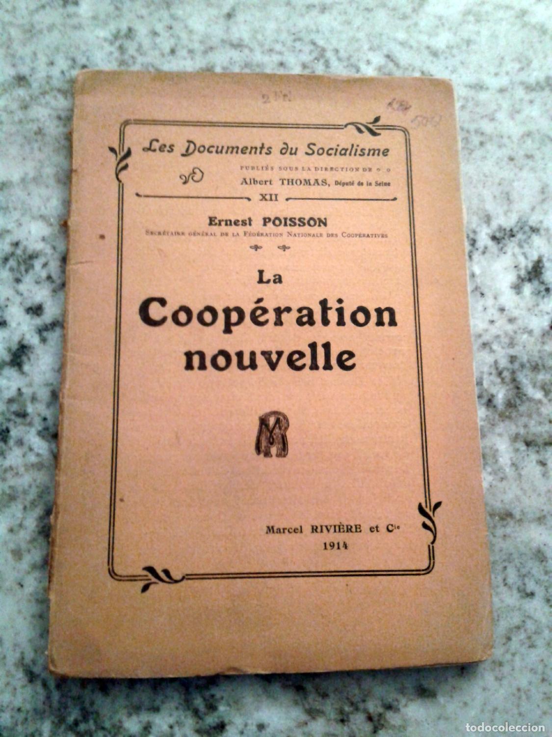 Livres: Ernest Poisson - LA COOPERATION NOUVELLE. Les Documents du Socialisme XII