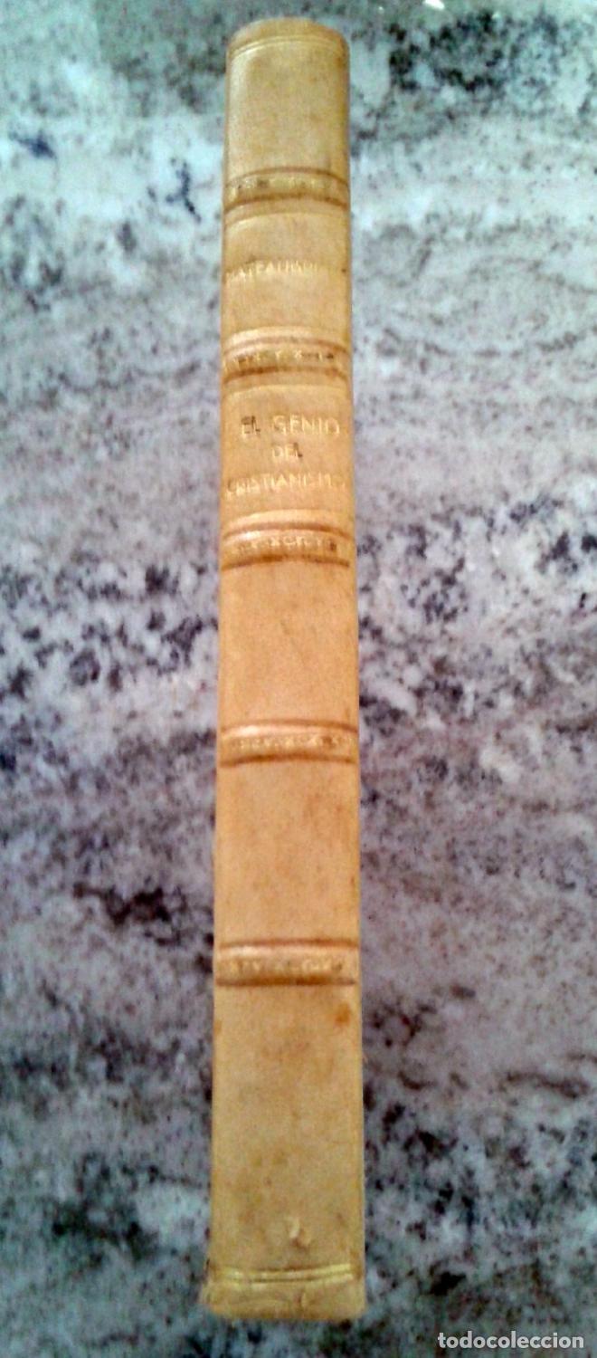 Libros: Fran&ccedil;ois-Ren&eacute; de Chateaubriand - EL GENIO DEL CRISTIANISMO - Foto 1