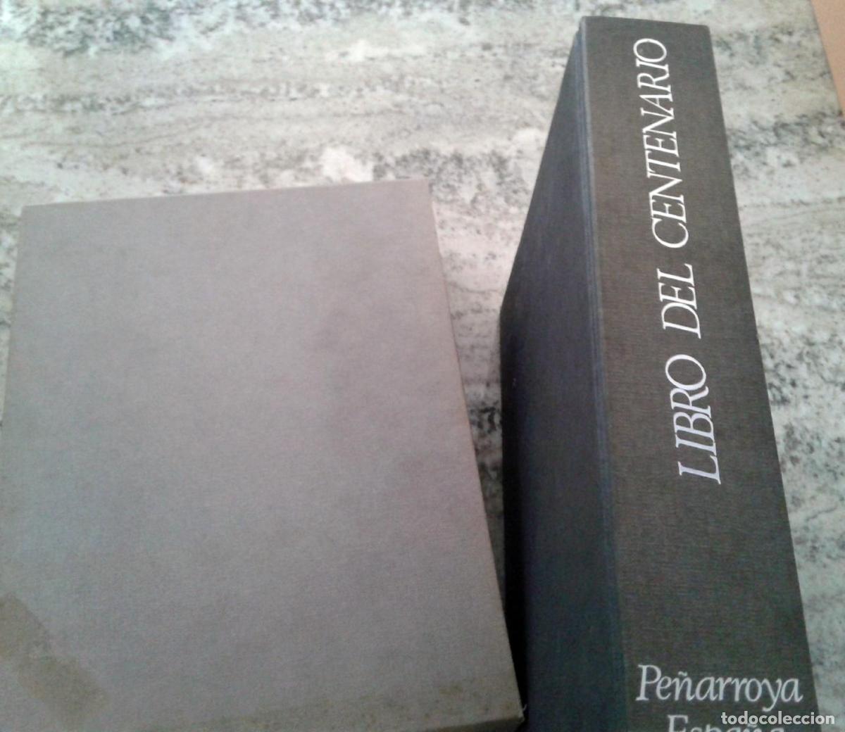 Livros em segunda m&atilde;o: LIBRO DEL CENTENARIO, Pe&ntilde;arroya-Espa&ntilde;a. 1881-1981.
