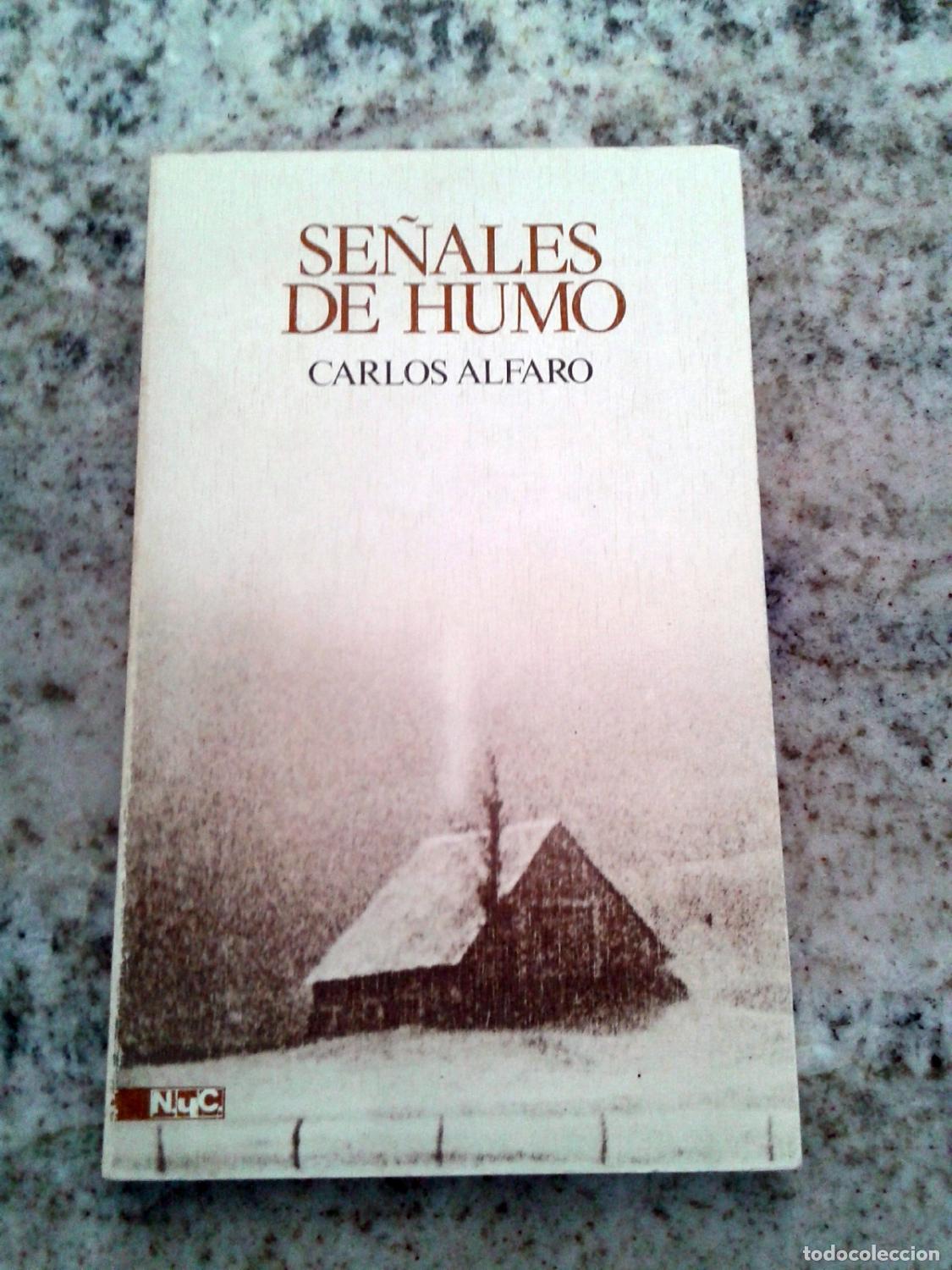 Libros: Carlos Alfaro - SE&Ntilde;ALES DE HUMO - Foto 1