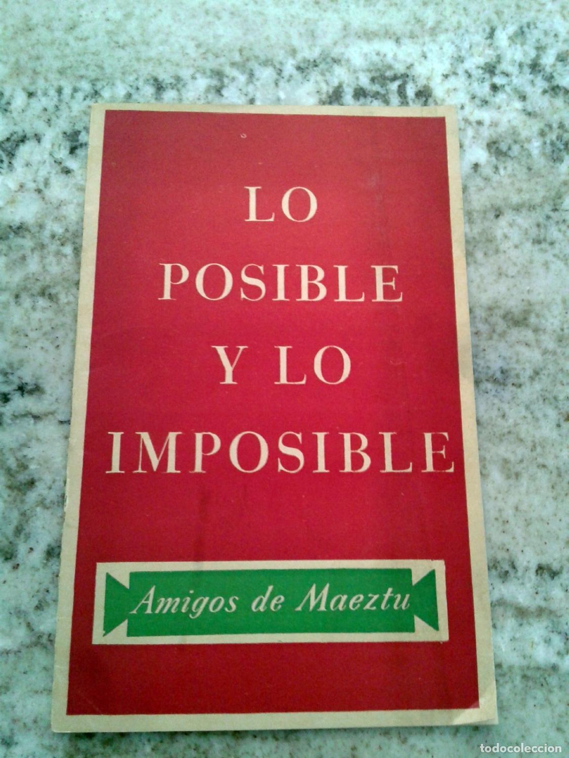 Libros: Juan Ignacio Luca de Tena - LOS POSIBLE Y LO IMPOSIBLE - Foto 1