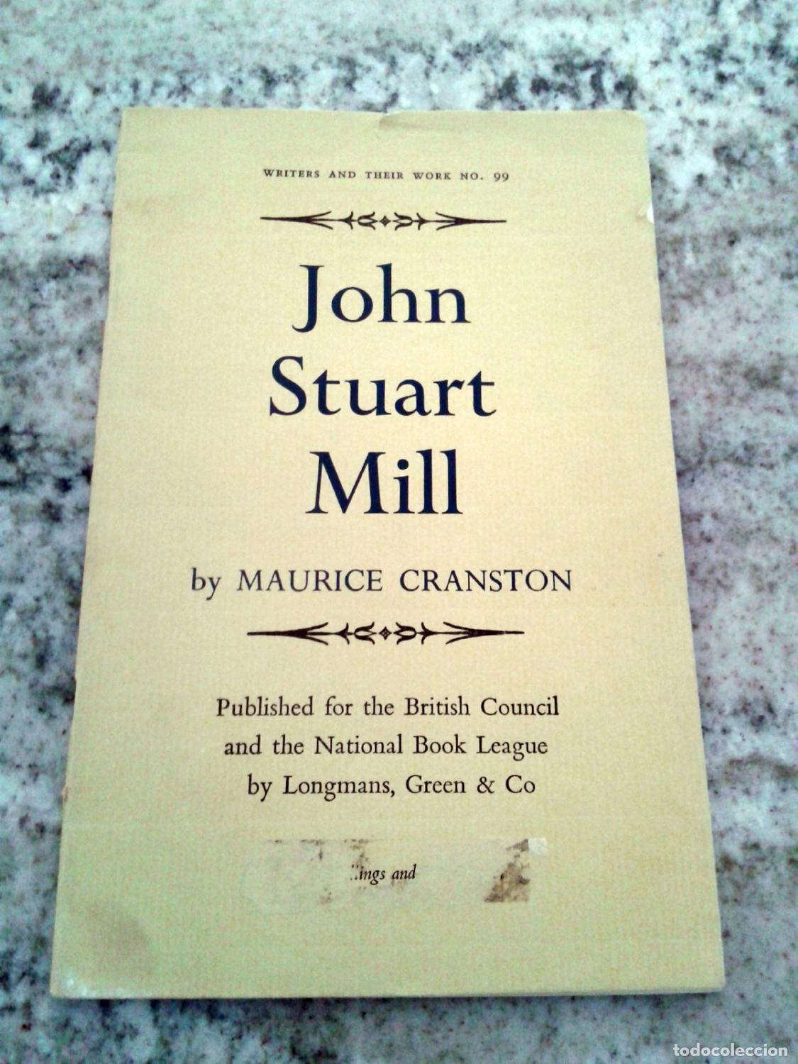Libros: Maurice Cranston - JOHN STUART MILL - Foto 1