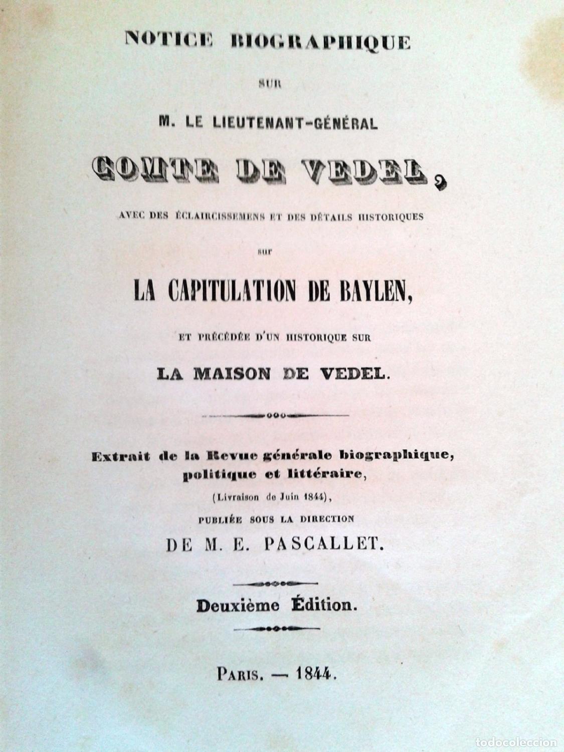 Libros: M. E. Pascallet, Dir. - NOTICE BIOGRAPHIQUE SUR M. LE LIEUTENANT-GENERAL COMTE DE VEDEL, AVEC DES EC - Foto 5