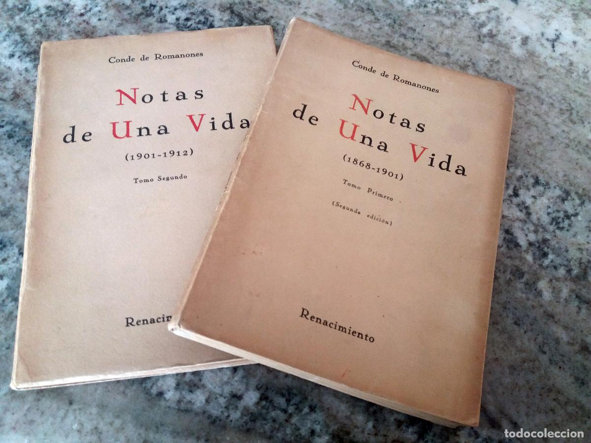 books: Conde de Romanones - NOTAS DE UNA VIDA. I. 1868-1901. II. 1901-1912.