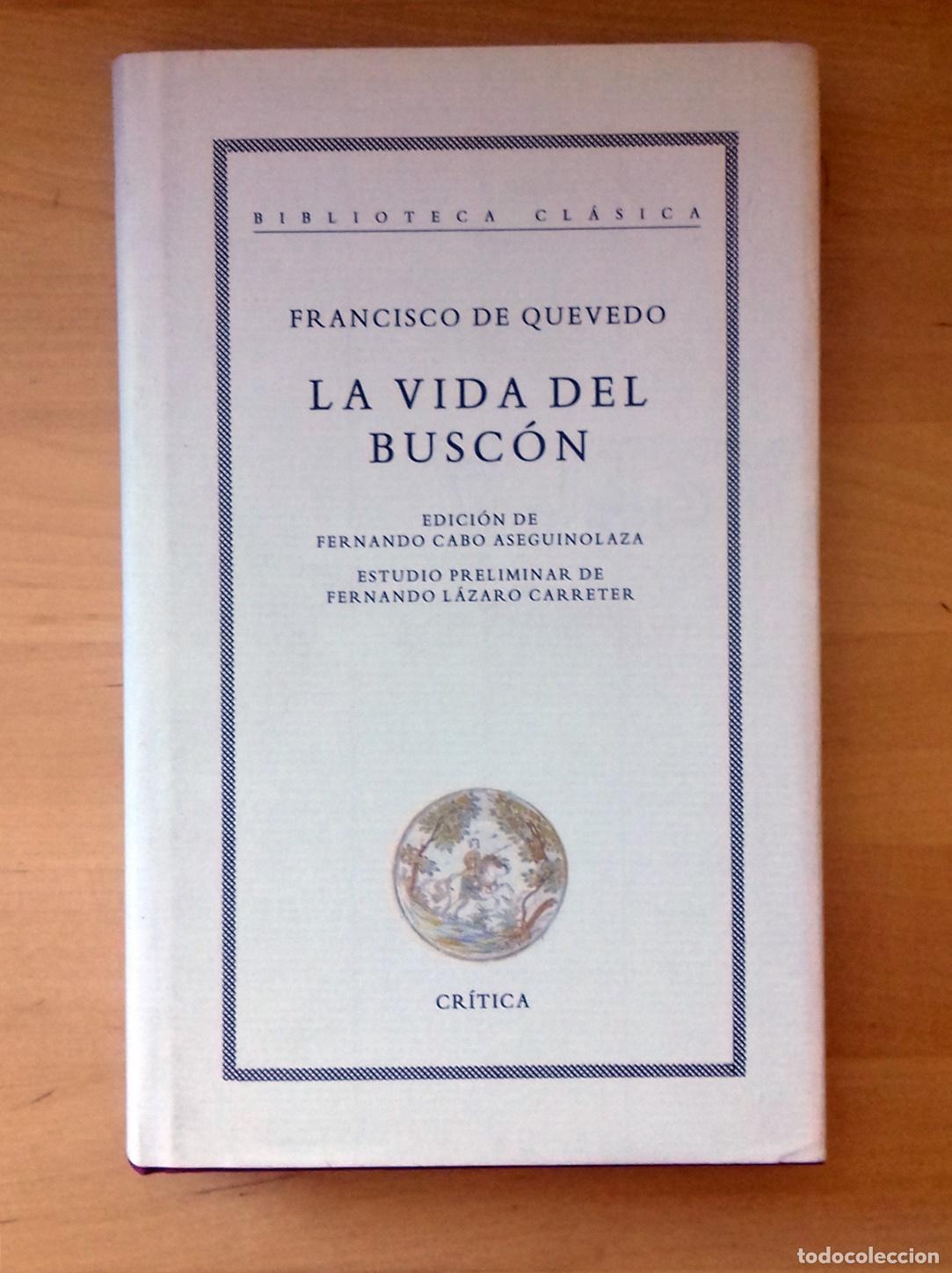 Libros: Francisco de Quevedo - LA VIDA DEL BUSC&Oacute;N - Foto 1