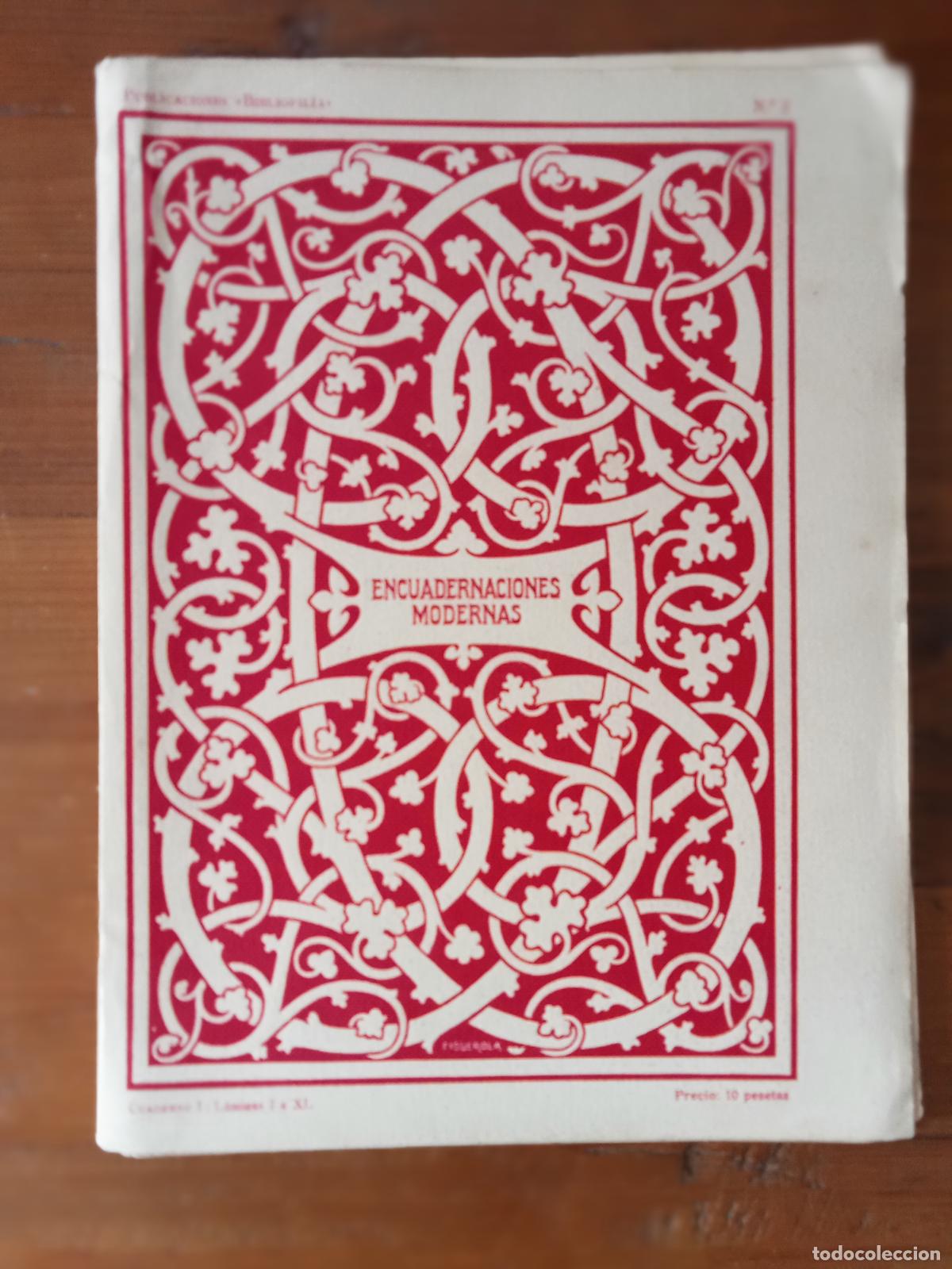Livres: ENCUADERNACIONES MODERNAS. Cuaderno I: l&aacute;minas I al XL. Cuadernos &rdquo;Bibliof&iacute;lia&rdquo; n&ordm; 2.