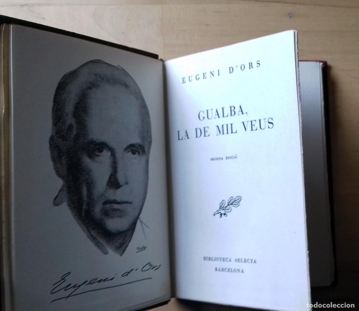 Libros: Eugeni dOrs - GUALBA, LA DE MIL VEUS - Foto 1