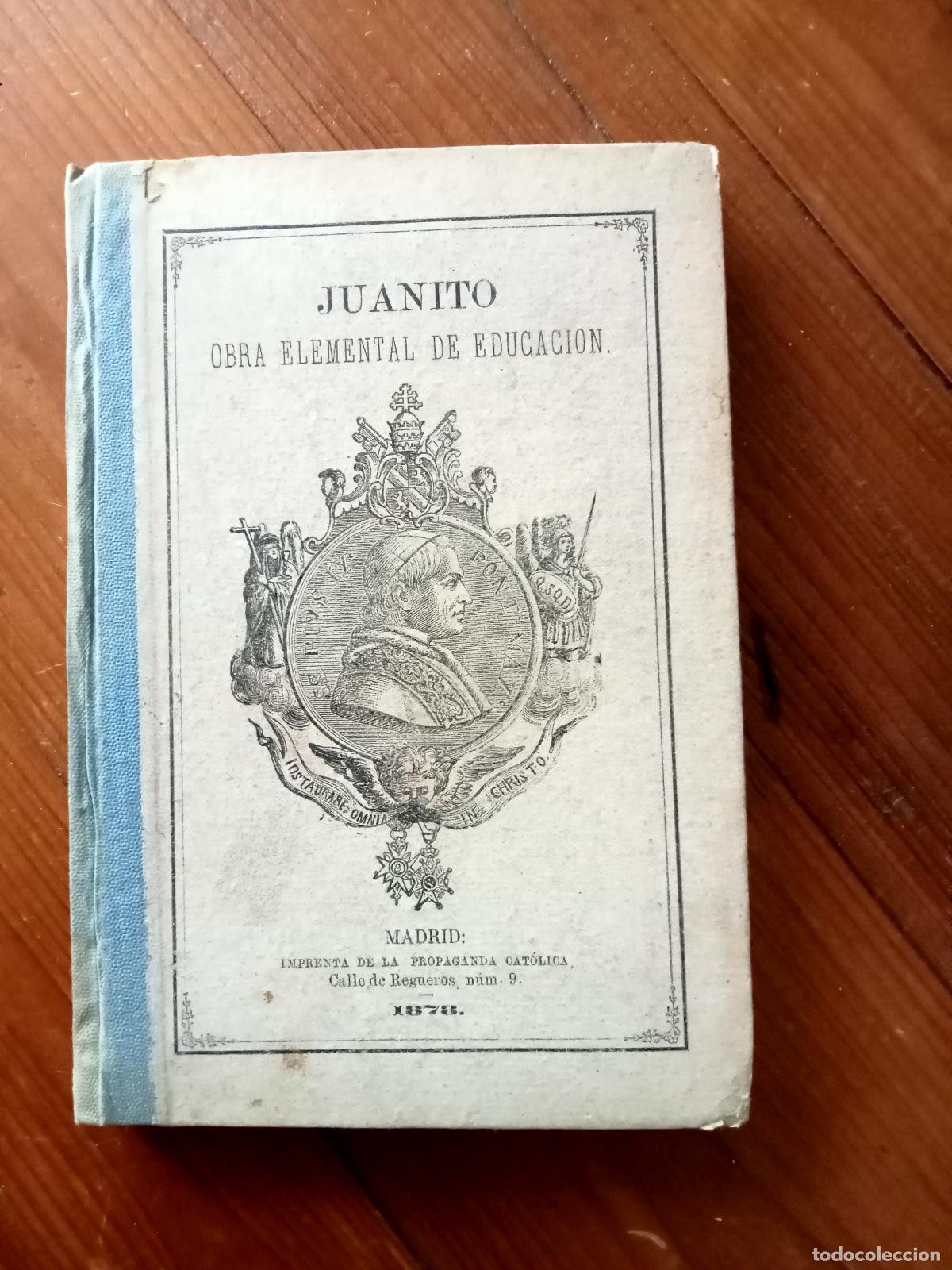 Libros: L. A. Parravicini - JUANITO. Obra elemental de educaci&oacute;n - Foto 1