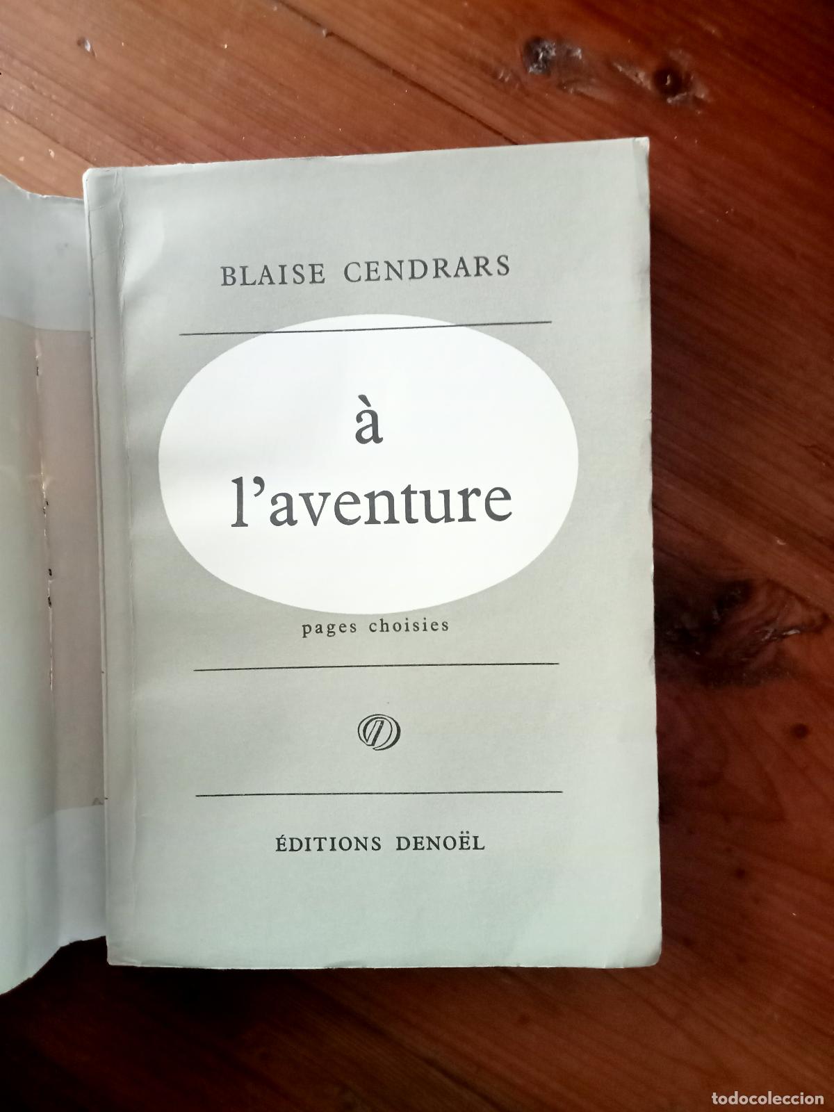 Libros: Blaise Cendrars - A L AVENTURE - Textes choisies - Foto 5