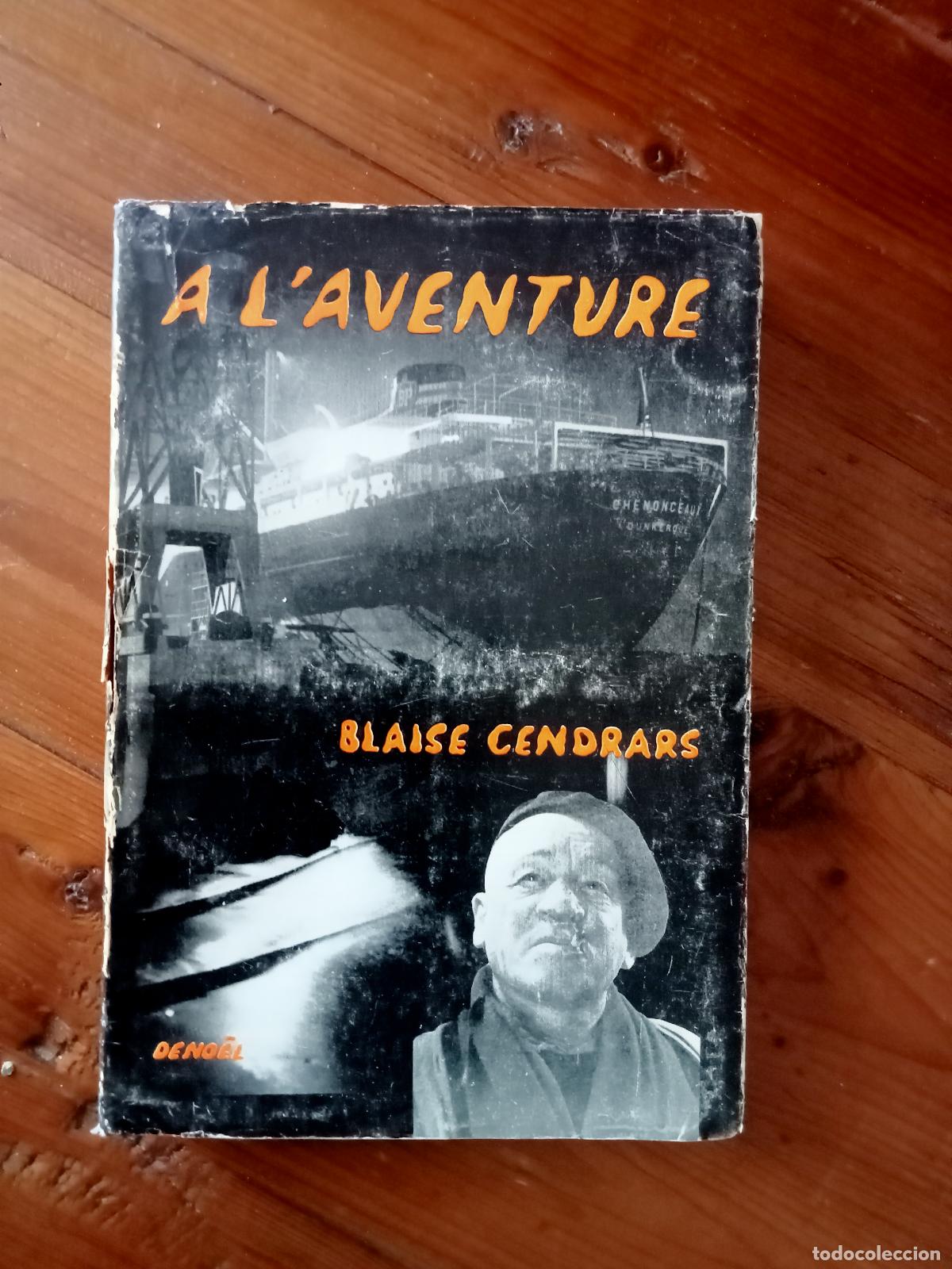 Libros: Blaise Cendrars - A L AVENTURE - Textes choisies - Foto 1