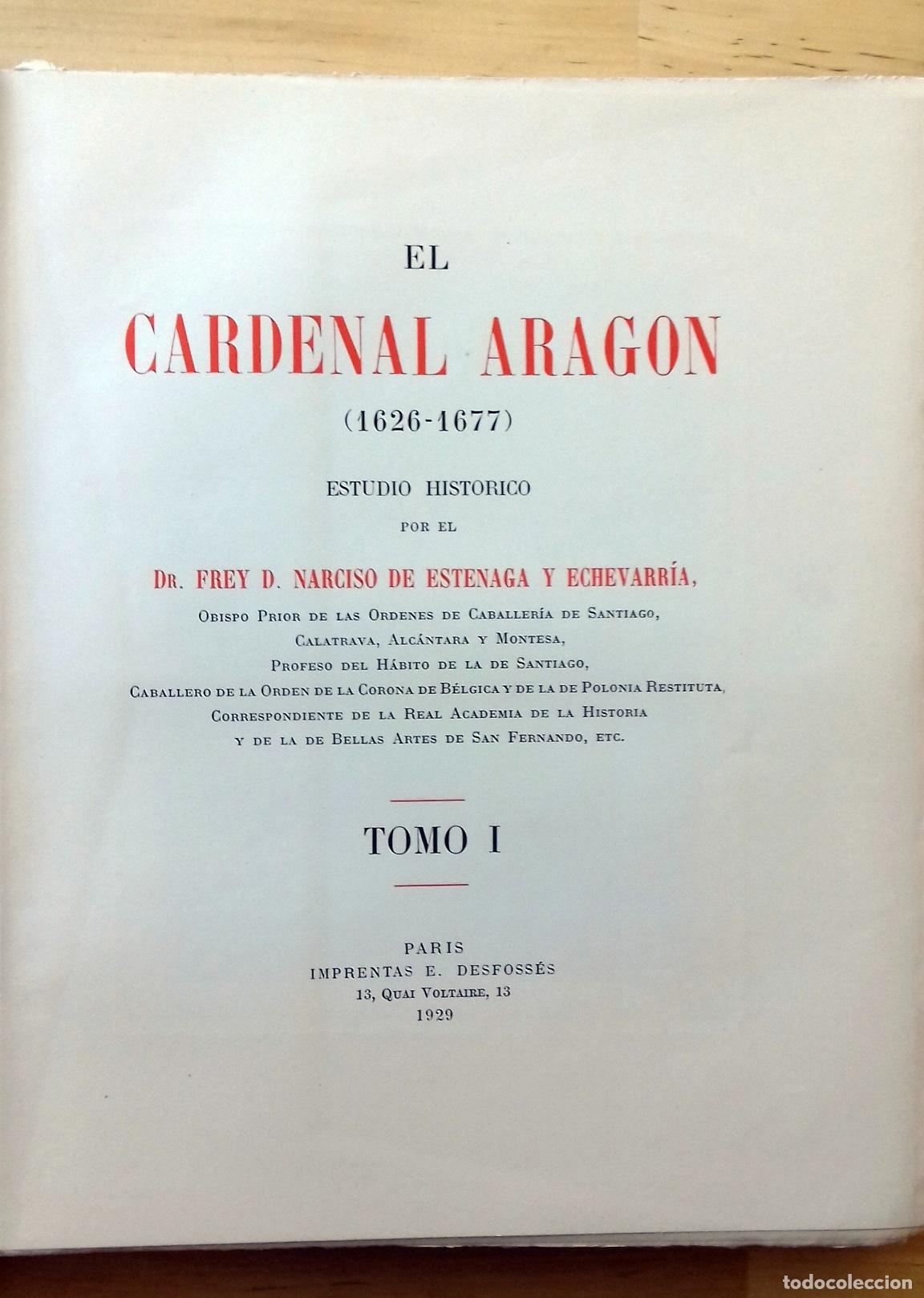 Livros em segunda m&atilde;o: Narciso de Estenaga y Echevarr&iacute;a - EL CARDENAL ARAG&Oacute;N (1626-1677) ESTUDIO HIST&Oacute;RICO. TOMO I
