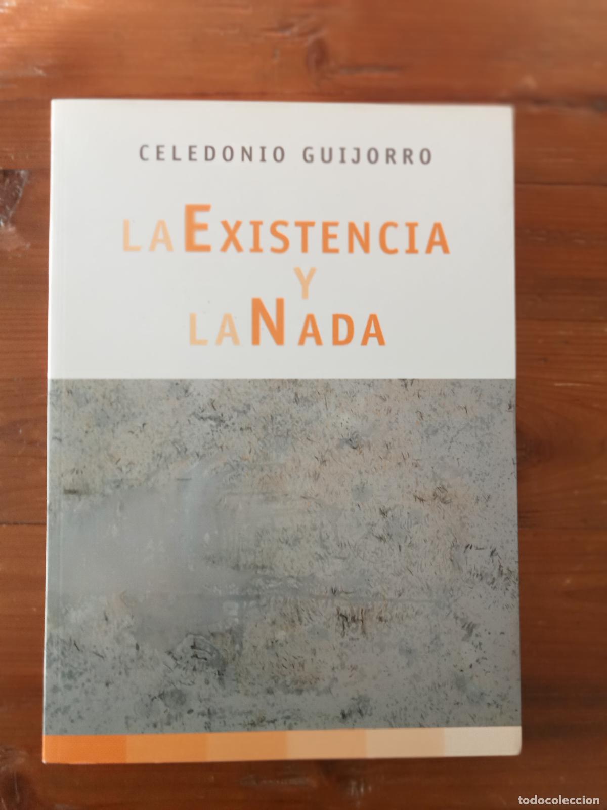 Libros: Celedonio Guijorro - LA EXISTENCIA Y LA NADA. Cat&aacute;logo - Foto 1