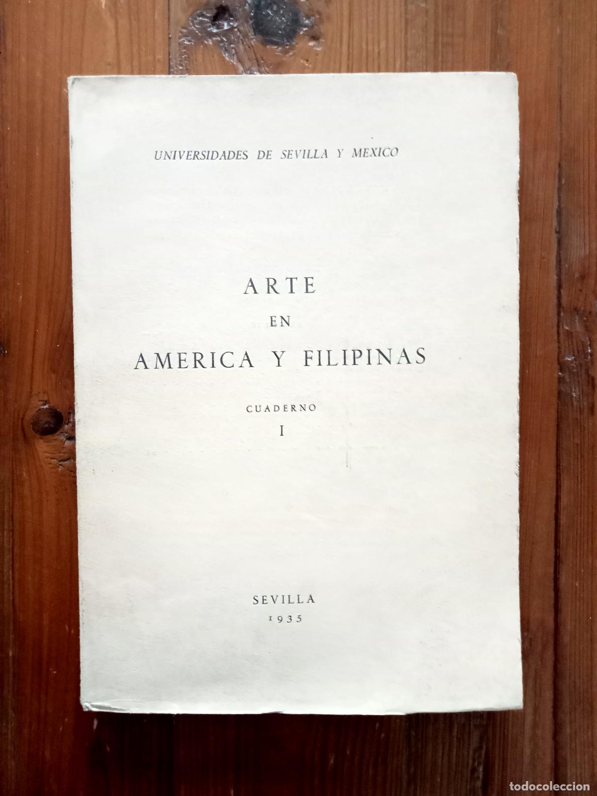 Livres: vvaa - ARTE EN AM&Eacute;RICA Y FILIPINAS. Cuaderno I