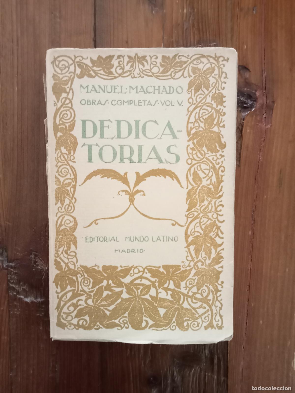 Libros: Manuel Machado - DEDICATORIAS - Foto 1