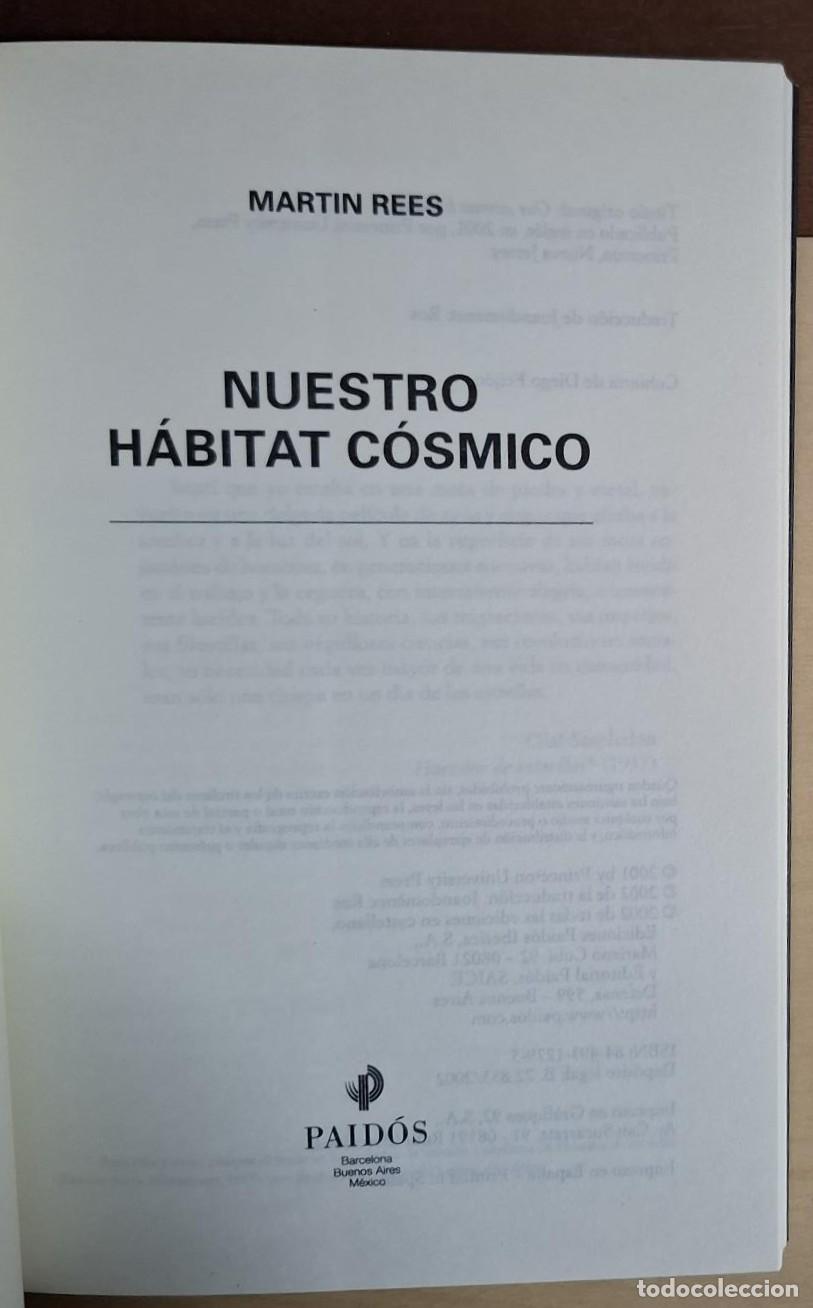 Libros: Martin Rees - NUESTRO HABITAT C&Oacute;SMICO - Foto 2