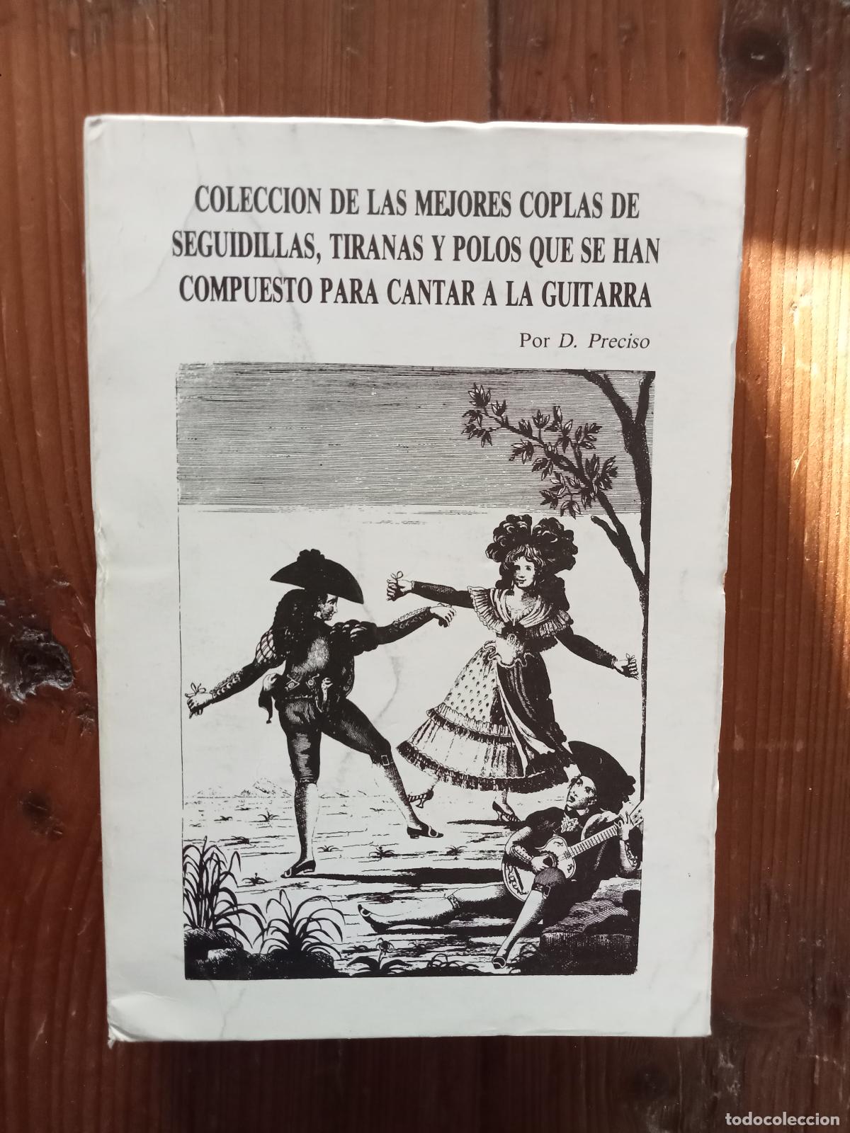 Livres: Don Preciso. Juan Antonio De Iza Zam&aacute;cola - Coleccion de las mejores coplas de seguidillas, tiranas