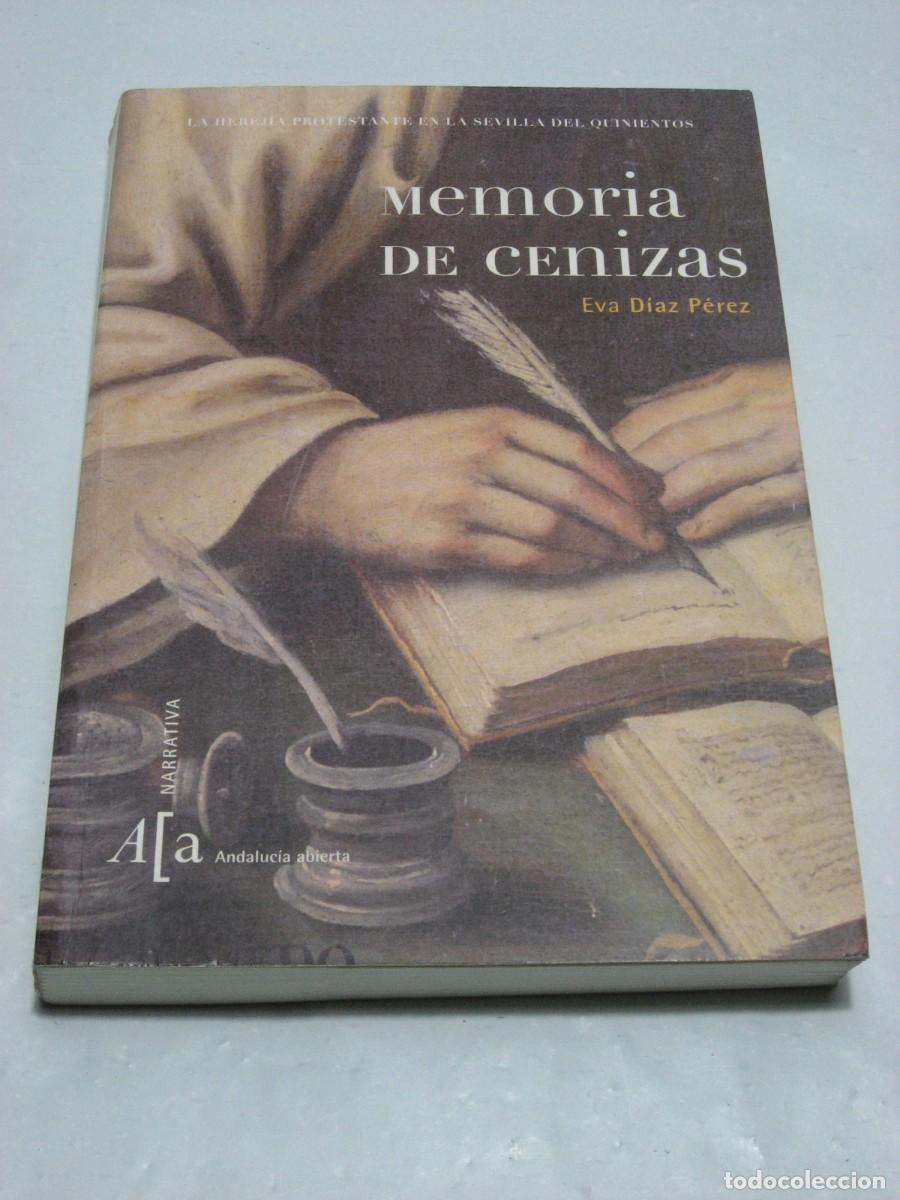 Libros: MEMORIA DE CENIZAS - Eva D&iacute;az P&eacute;rez - Foto 1