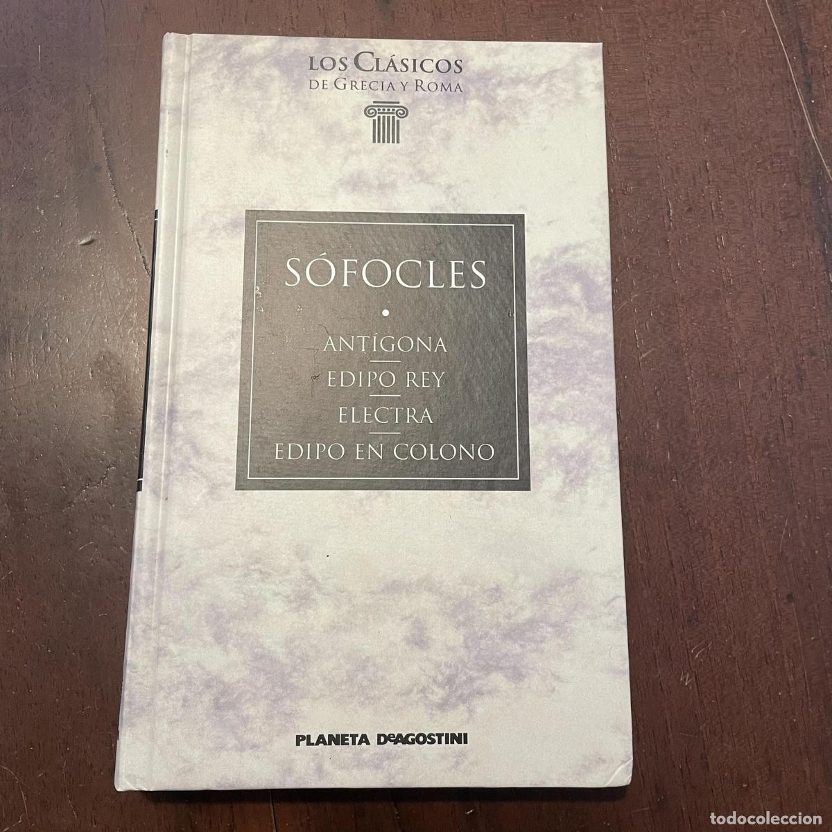 Libros: Ant&iacute;gona. Edipo rey. Electra. Edipo en colono - S&oacute;focles - Foto 1
