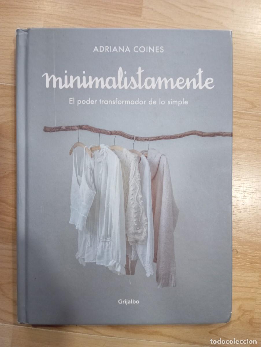 Libros: Minimalistamente. Adriana Coines - Foto 1