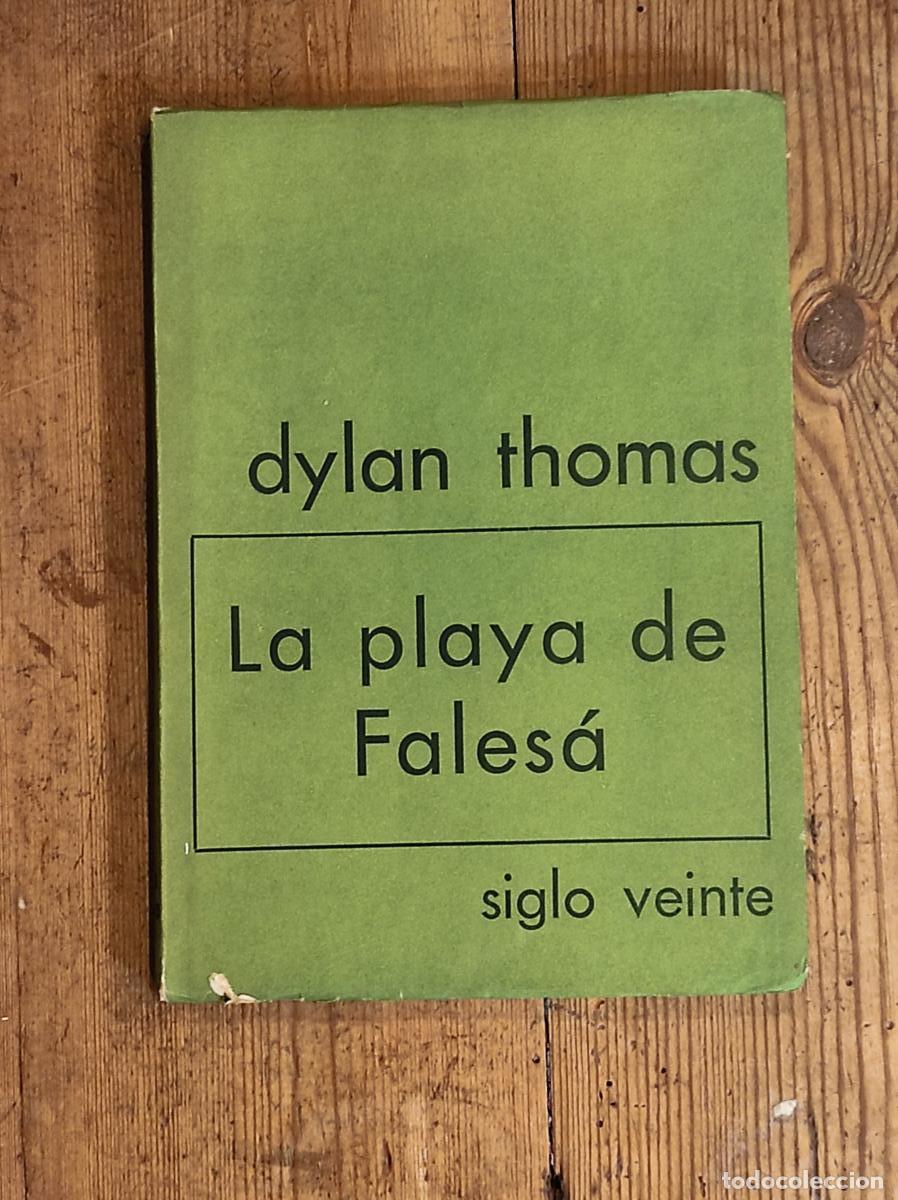 Libros: La Playa de Fales&aacute;. - THOMAS, Dylan - Foto 1