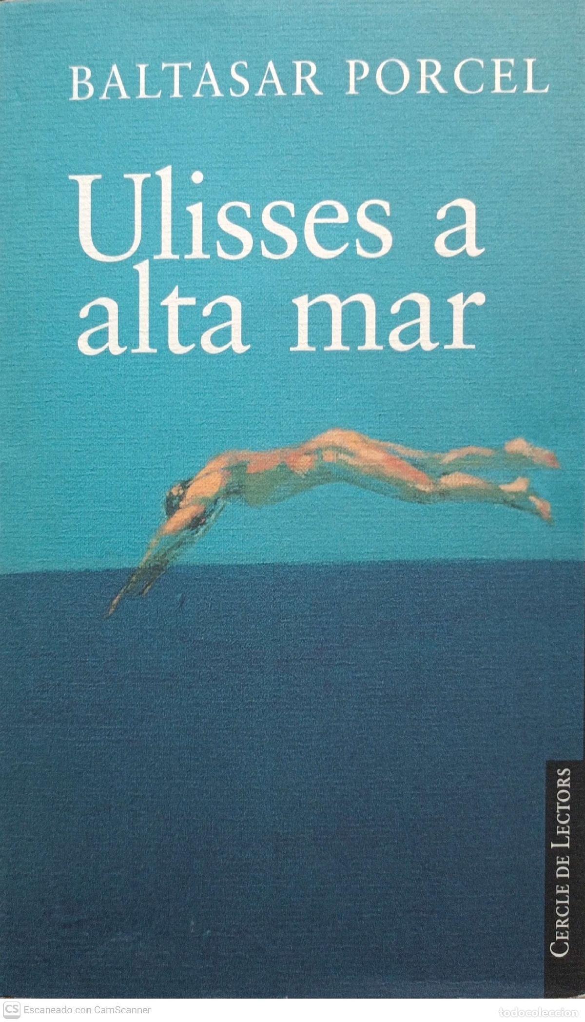 Libros: Ulisses a alta mar - Baltasar Porcel - Foto 1