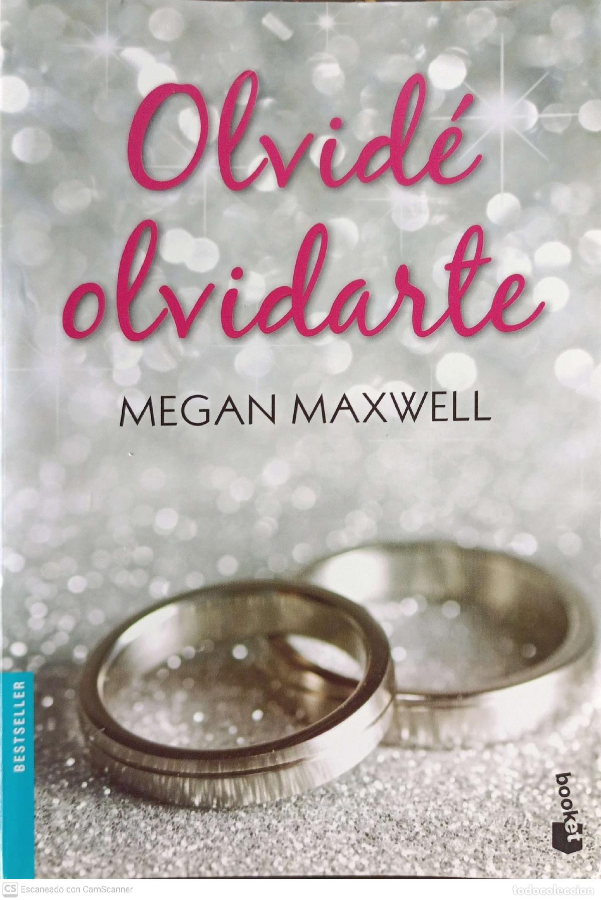 Libros: Olvid&eacute; olvidarte - Megan Maxwell - Foto 1