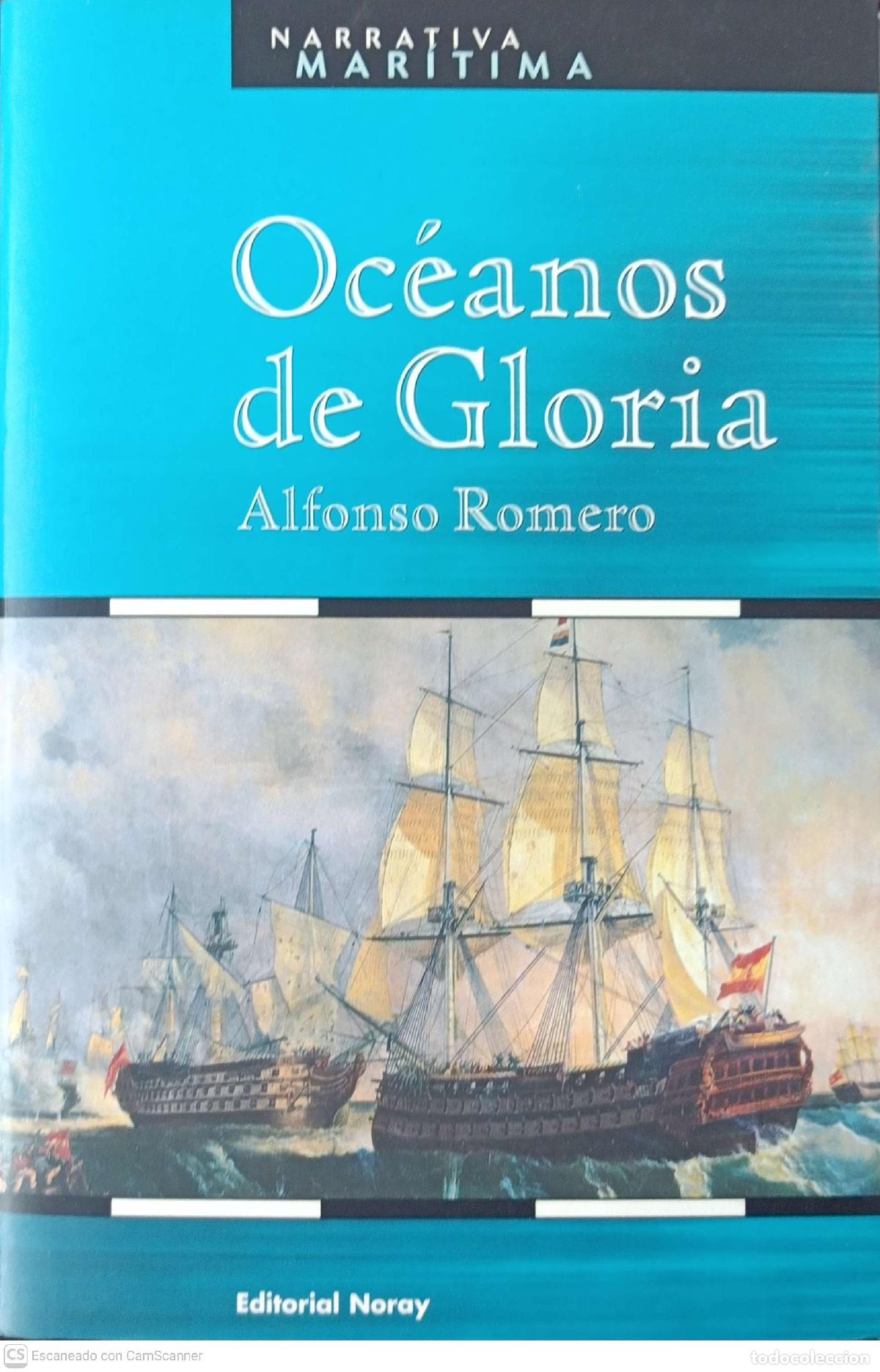 Libros: Oce&aacute;nos de Gloria - Alfonso Romero - Foto 1