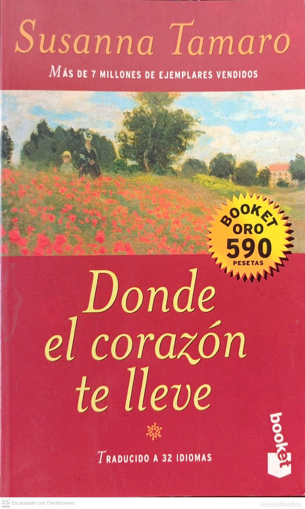 Libros: Donde el coraz&oacute;n te lleve - Susanna Tamaro - Foto 1