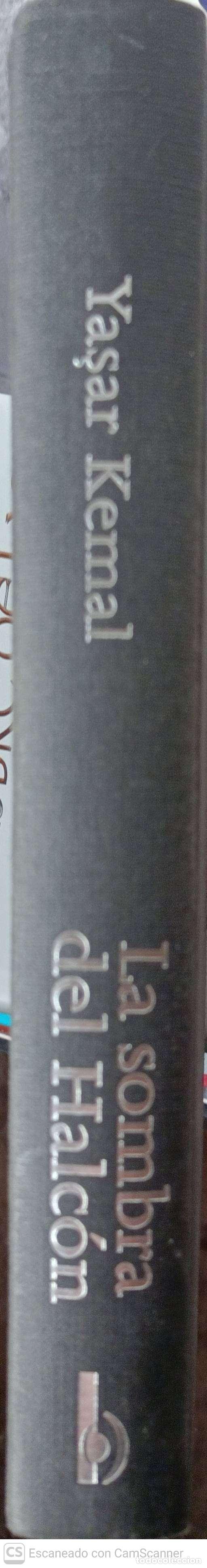 Libros: La sombra del halc&oacute;n - Yasar Kemal - Foto 1