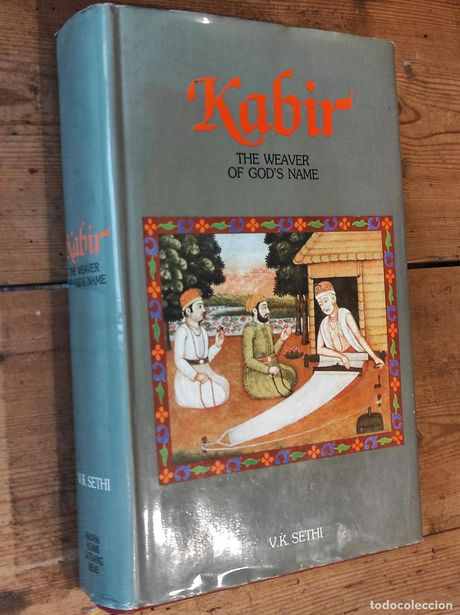 Livros em segunda m&atilde;o: Kabir, the Weaver of God's Name Editorial: Dera Baba Jaimal Singh, Dist. Amritsar, Punjab, India, 1