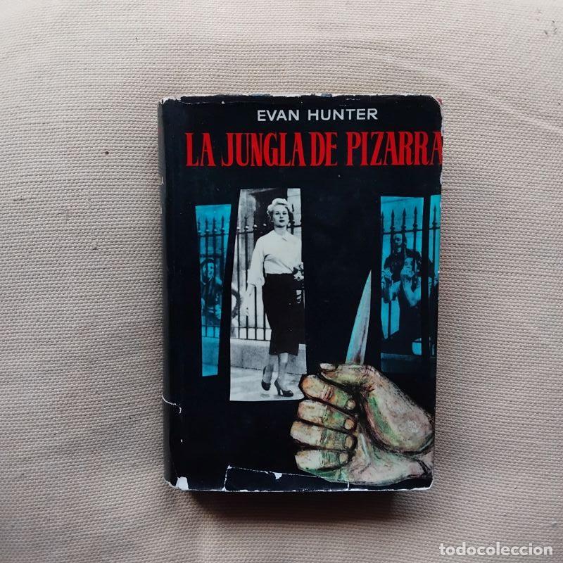 Libros: La jungla de pizarra - Evan Hunter (Ed McBain) - Foto 1