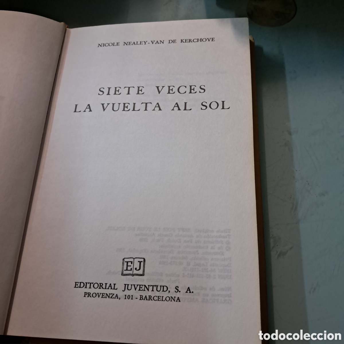 Libros: Siete veces la vuelta al sol, Nicole Nealey,Juventud - Foto 2
