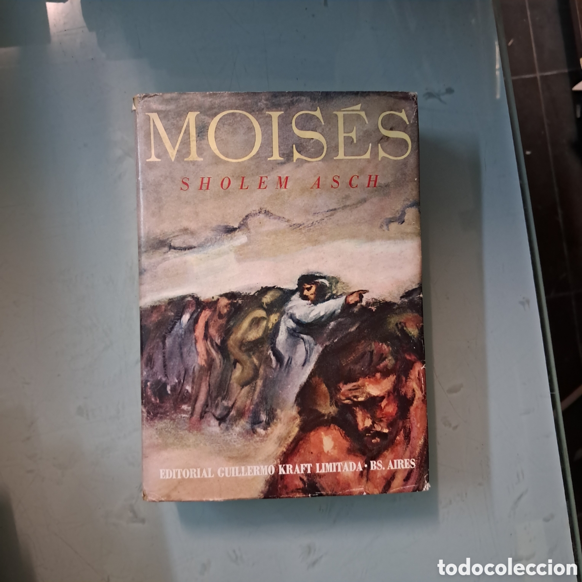Libros: Mois&eacute;s, SHOLEN ASCH, Ed. Guillermo Kraft - Foto 1