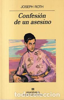 Libros: Confesi&oacute;n de un asesino - Joseph Roth - Foto 1