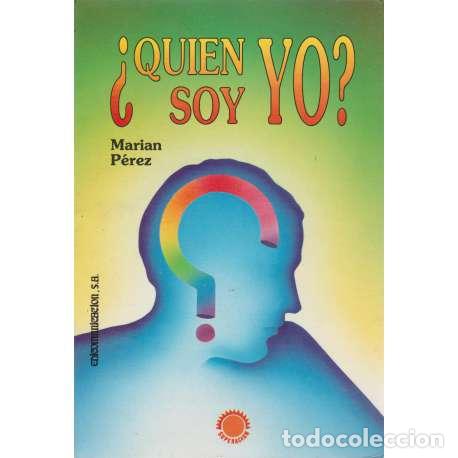 Libros: &iquest;Qui&eacute;n soy yo? - Marian P&eacute;rez - Foto 1