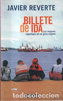 Libros: Billete de ida - Javier Reverte - Foto 1