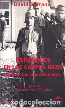 Libros: Espa&ntilde;oles en los campos nazis - David Serrano - Foto 1