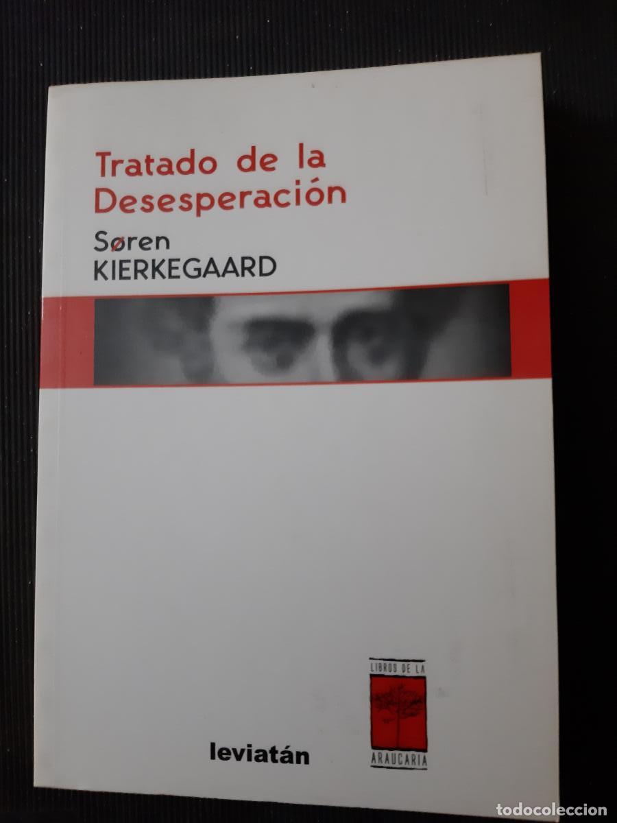 Libros: TRATADO DE LA DESESPERACION - KIERKEGAARD SOREN - Foto 1