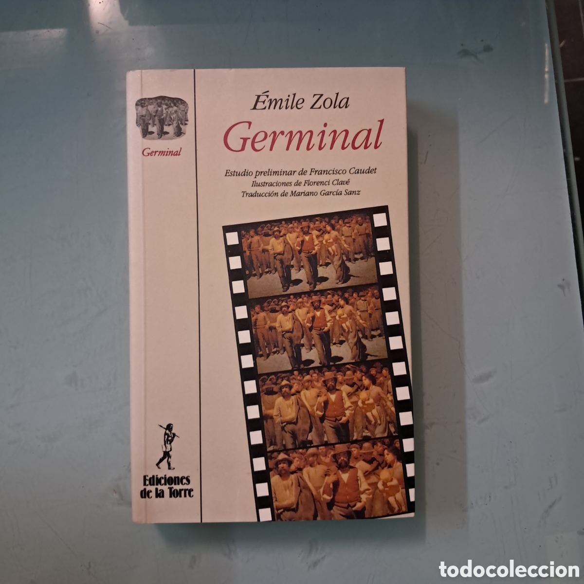 Libros: EMILE ZOLA, GERMINAL, EDICIONES DE LA TORRE - Foto 1