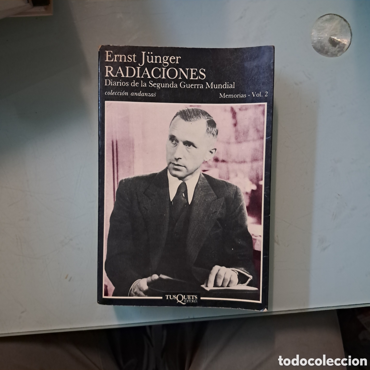 Libros: Ernst Junger ,Radiaciones, Tusquets 98/2 - Foto 1