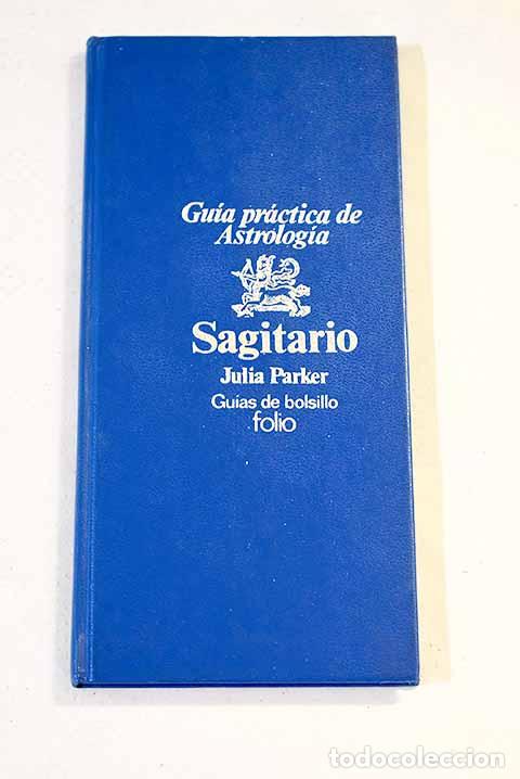 Libros: Sagitario: Parker, Julia.- Parker, Julia - Foto 1