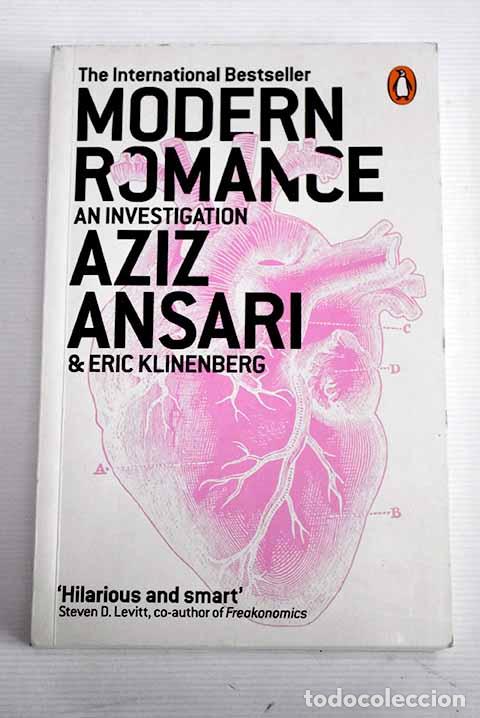 Libros: Modern Romance: Ansari, Aziz; Klinenberg, Eric.- Ansari, Aziz; Klinenberg, Eric - Foto 1